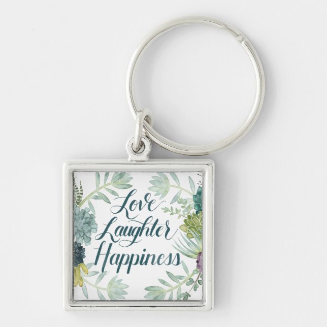Plant Happiness | Love Laughter Happiness Key Ring (Front)