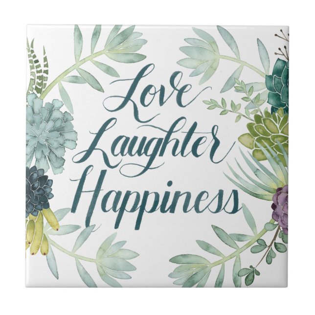 Plant Happiness | Love Laughter Happiness Tile (Front)