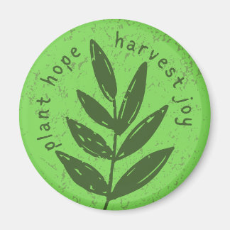 Plant Hope Harvest Joy Magnet