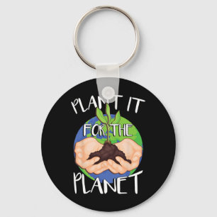 Plant It For The Planet Key Ring