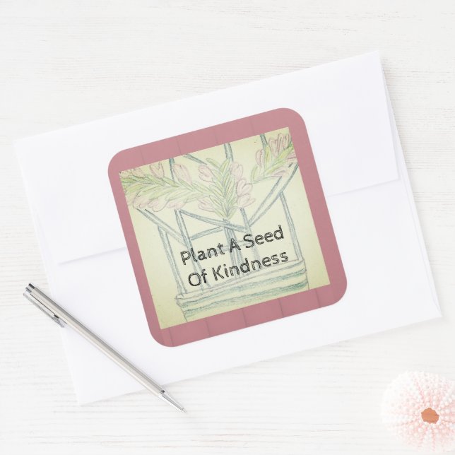 Plant Kindness  Square Sticker (Envelope)