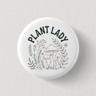Plant lady 3 cm round badge