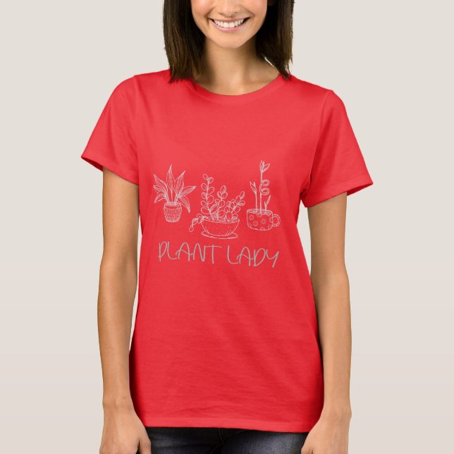 Plant Lady Shirt Women’s Gardening Tee (Front)