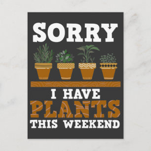 Plant Lover Funny Weekend Forecast Gardening Postcard