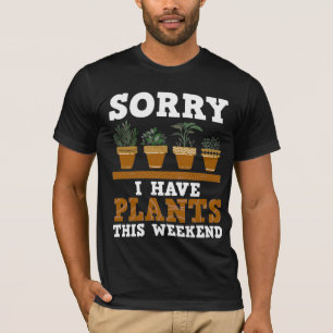 Plant Lover Funny Weekend Forecast Gardening T-Shirt