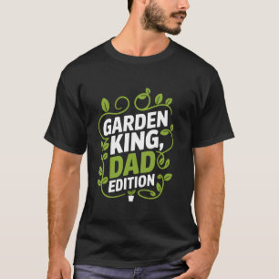 Plant Lover Plant Dad Garden Lover And Gardening G T-Shirt