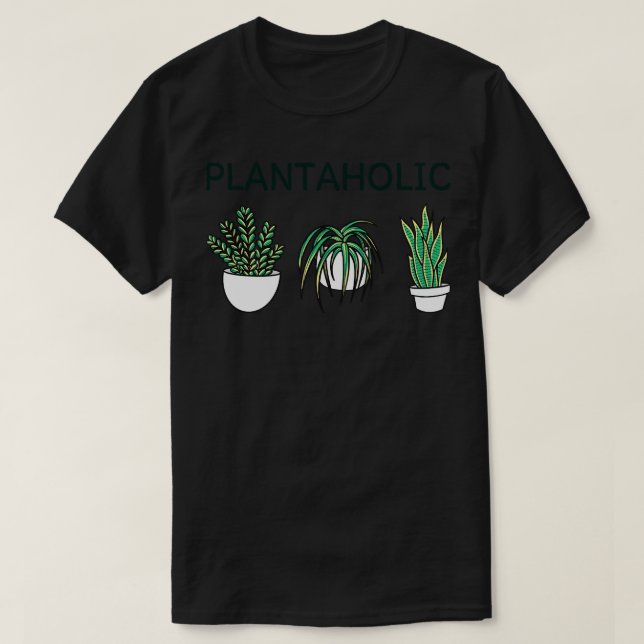 Plant Lover Plantaholic VIII T-Shirt (Design Front)