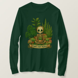 Plant Lover Skeleton Plants Not People Gothic T-Shirt