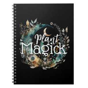 Plant Magick Notebook