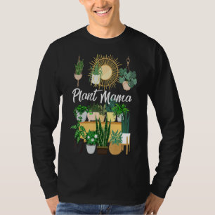 Plant Mama Crazy Plant Lady Mum Indoor Flower Flor T-Shirt