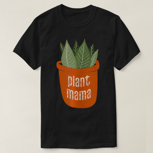 PLANT MAMA Illustrated Potted Plant Gardening Mum  T-Shirt (Design Front)