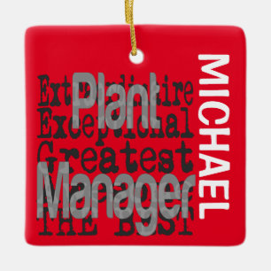 Plant Manager Extraordinaire CUSTOM Ceramic Ornament