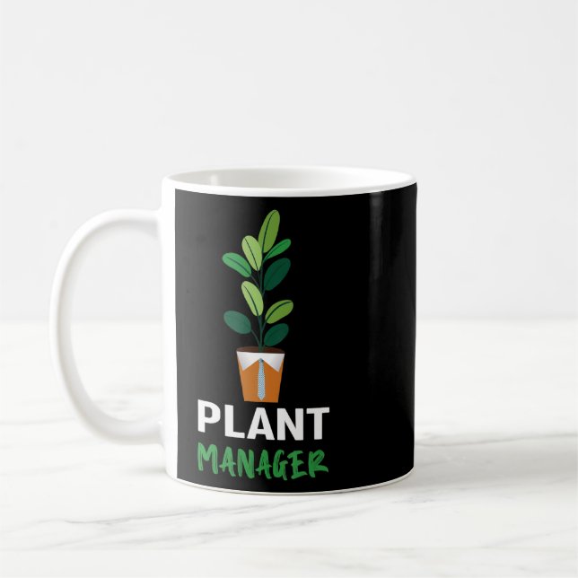 Plant Manager  Gardening  Coffee Mug (Left)