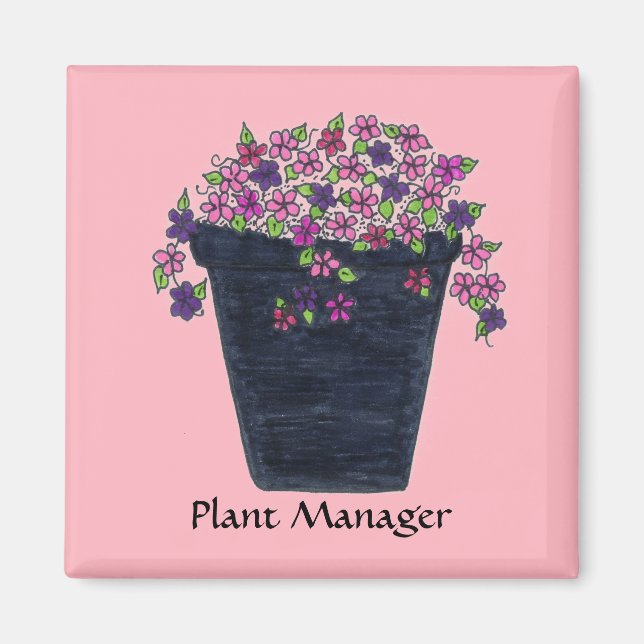 Plant Manager magnet (Front)