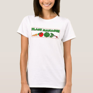 Plant Manager T-Shirt