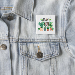 Plant Mum -Gardening, Planter Gift For Mum 15 Cm Square Badge