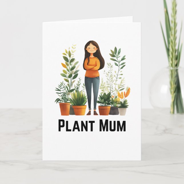 Plant Mum Greetings Card (Front)