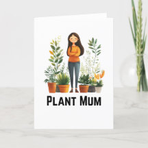 Plant Mum Greetings Card