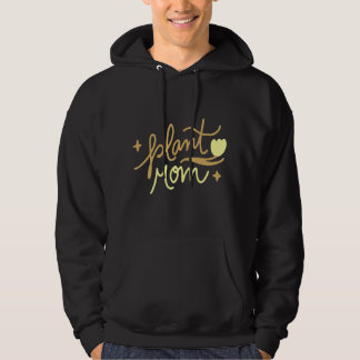 Plant Mum   Hoodie