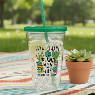 Plant Mum Life Prickly but Pretty Cactus Acrylic Tumbler