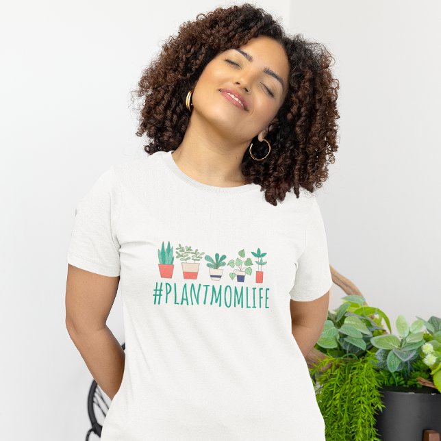 Plant Mum Life T-Shirt (Creator Uploaded)