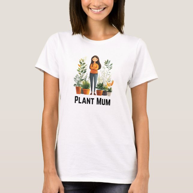 Plant Mum T-Shirt (Front)