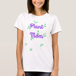 Plant Mum Women's T-Shirt