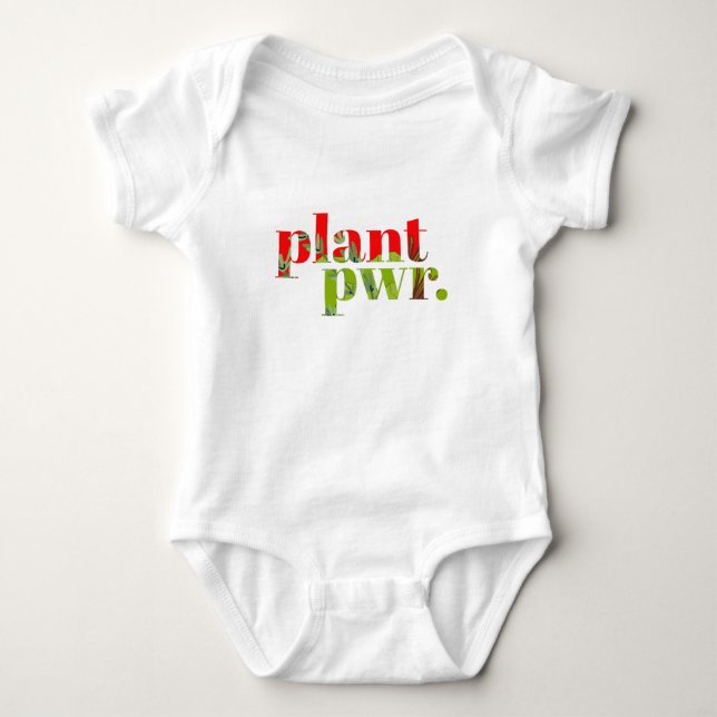Plant Power Baby Bodysuit (Front)