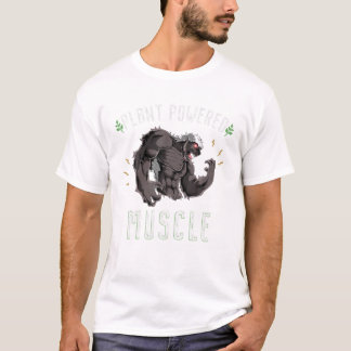 Plant Powered Muscles Honey Badger Powerlifter Wor T-Shirt