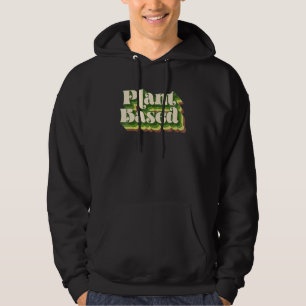 Plant Powered Vegan  Plant Based Vegetarian Hoodie