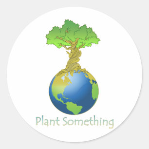 Plant Something Classic Round Sticker