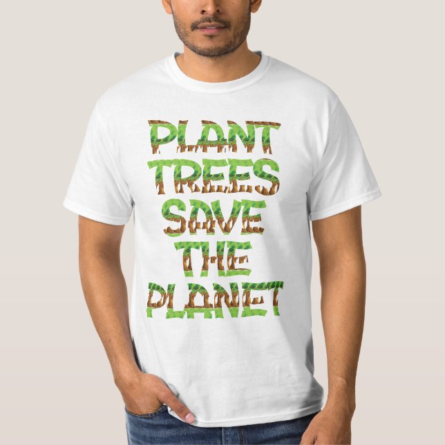 Plant Trees, Save The Planet, Nature's Guardian T-Shirt (Front)