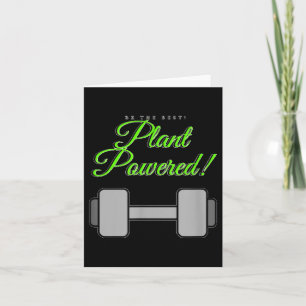 Plant Wered Gym Motivation Vegetarian  Card