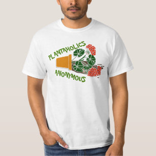 Plantaholics Anonymous Plant Lover Gardner Humour  T-Shirt