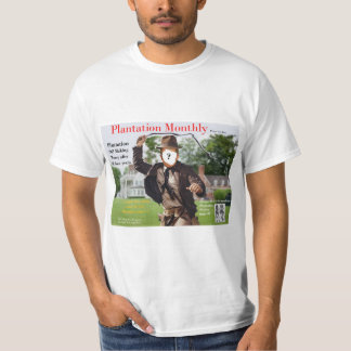 Plantation Monthly TShirts