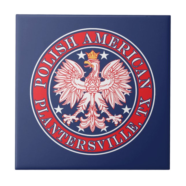 Plantersville Texas Polish American Eagle Tile (Front)