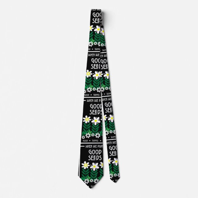 Planting Good Motivation Seeds     Tie (Front)
