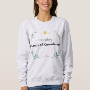 Planting Seeds of Knowledge Teacher Shirt