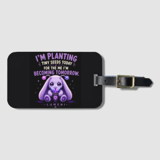 Planting Tiny Seeds Luggage Tag