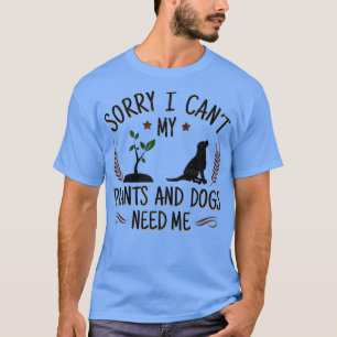 Plants And Dog Lover Gardener Gardening TShirt