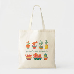 Plants are friends tote bag