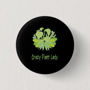 Plants - Crazy Plant Lady 3 Cm Round Badge