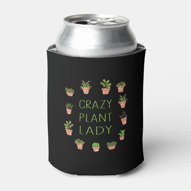 Plants - Crazy Plant Lady Can Cooler (Can Front)