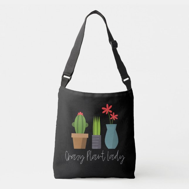 Plants - Crazy Plant Lady Crossbody Bag (Front)