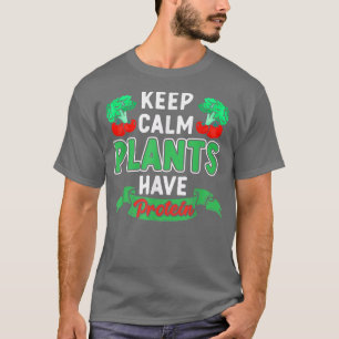Plants Have Protein Vegan Vegetarian Veganism Vegg T-Shirt