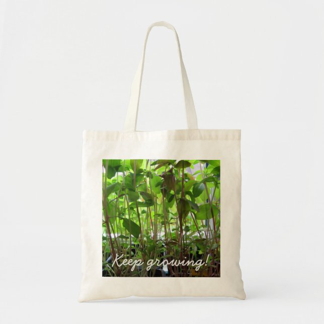 Plants Keep Growing Seeds Tote Bag (Front)