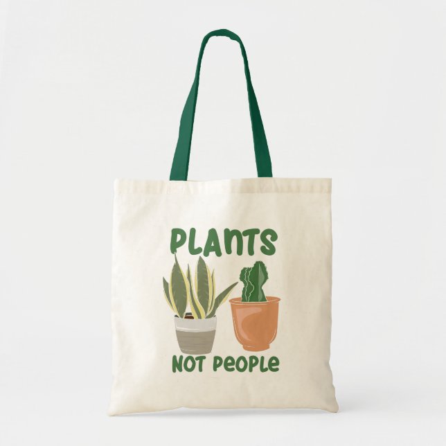 Plants Not People Gardeners Novelty Tote Bag (Front)