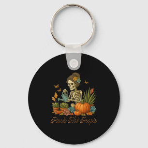 Plants Not People Plant Lover Skeleton Gardening D Key Ring