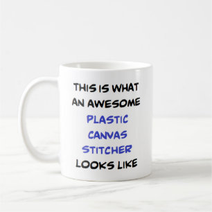 plastic canvas stitcher, awesome coffee mug