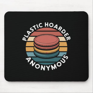 Plastic Hoarder Anonymous Disc Golf Designs For En Mouse Mat